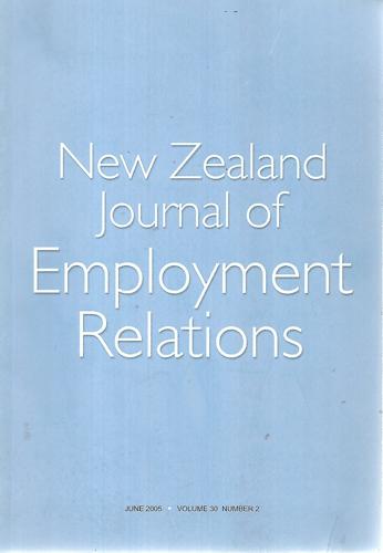 New Zealand Journal of Employment Relations - Vol 30 No 2 (June2005)