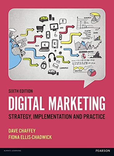 Digital Marketing (6Th Edition) by Dave Chaffey and Fiona Ellis-Chadwick