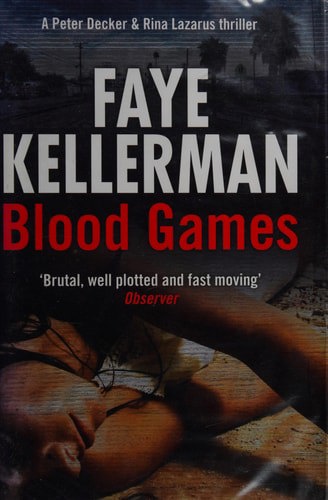Blood Games by Faye Kellerman