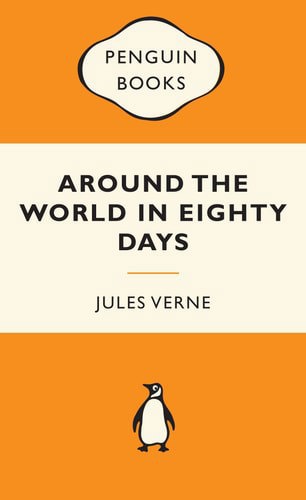 Around the World in Eighty Days by Jules Verne