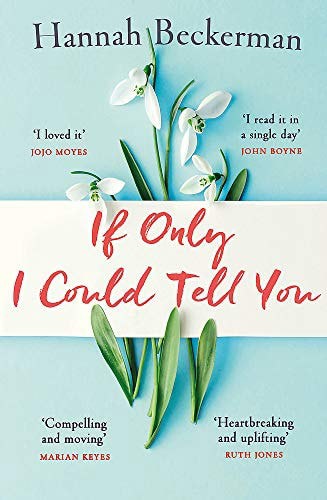 If Only I Could Tell You by Hannah Beckerman