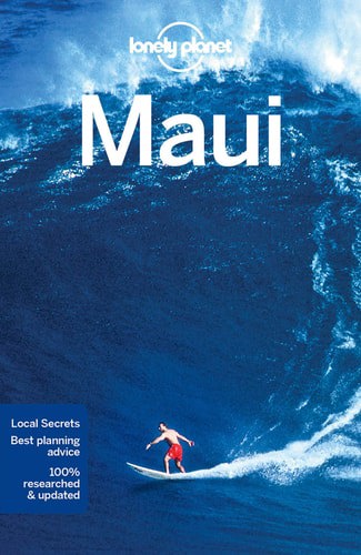 Lonely Planet Maui (Travel Guide) by Amy C Balfour and Ryan Ver Berkmoes and Jade Bremner and Lonely Planet