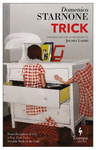 Trick by Domenico Starnone