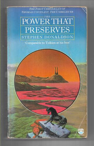 The Power That Preserves by Stephen Donaldson
