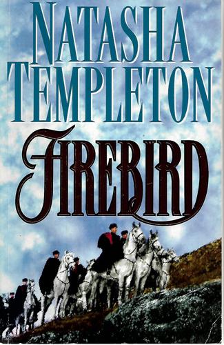 Firebird by Natasha Templeton