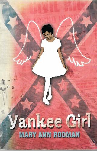 Yankee Girl by Mary Ann Rodman