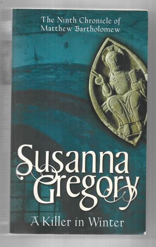 A Killer In Winter by Susanna Gregory