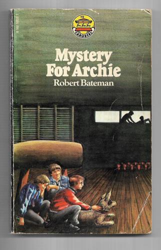Mystery For Archie by Robert Bateman