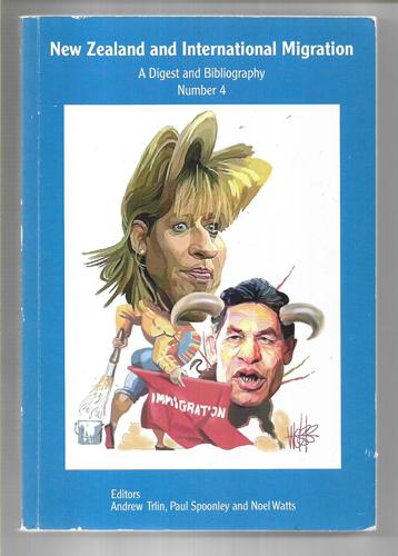 New Zealand And International Migration: A Digest And Bibliography by Paul Spoonley and Andrew Trlin and Noel Watts