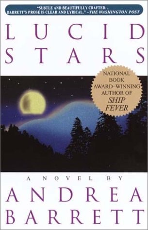 Lucid Stars by Andrea Barrett