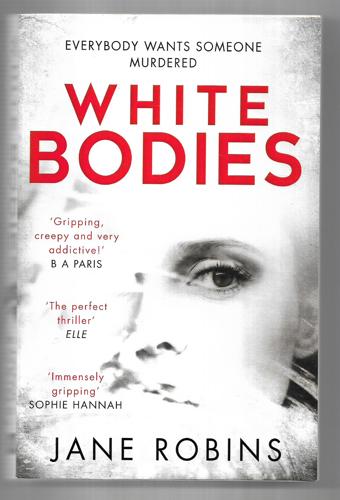 White Bodies by Jane Robins