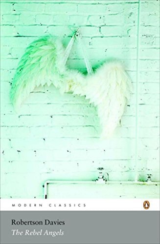 The Rebel Angels by Robertson Davies