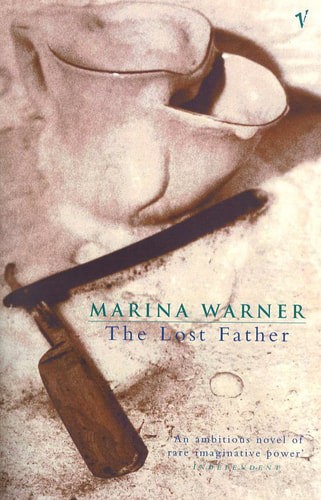 The Lost Father by Marina Warner