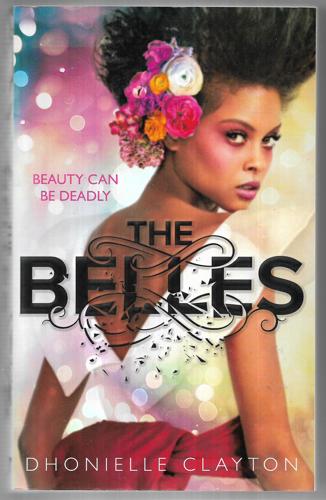 The Belles by Dhonielle Clayton