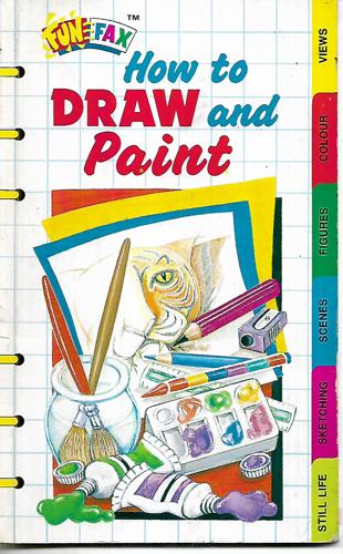 How To Draw And Paint (Funfax) by Richard Carr