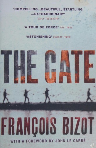 The Gate by Francois Bizot