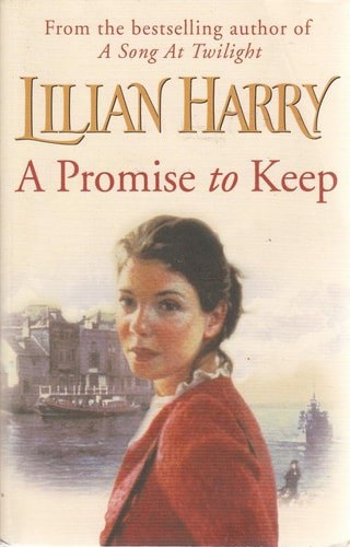 A Promise To Keep by Lilian Harry