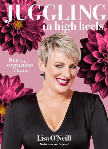 Juggling In High Heels by Lisa O'Neill