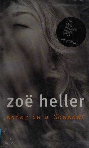 Notes On A Scandal by Zoe Heller