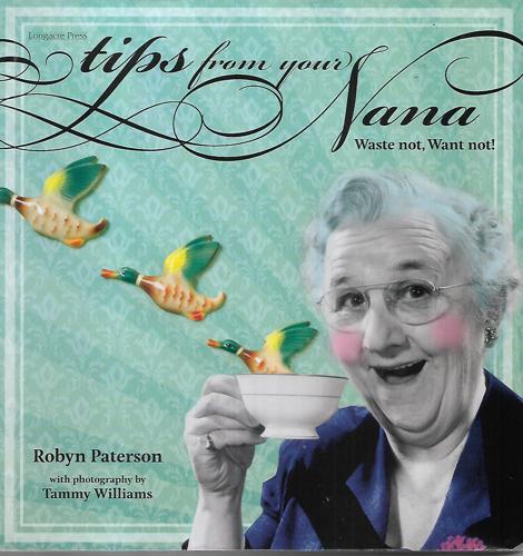 Tips From Your Nana by Robyn Paterson