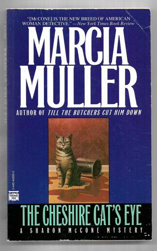 The Cheshire Cat's Eye by Marcia Muller