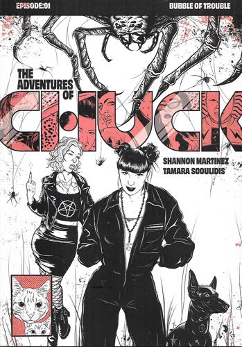 The Adventures of Chuck - Bubble of Trouble by Shannon Martinez and Tamara Scoulidis