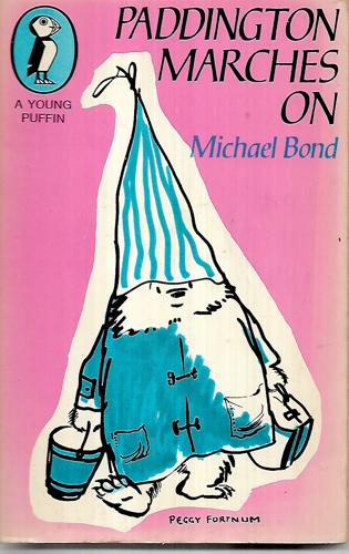 Paddington Marches On by Michael Bond