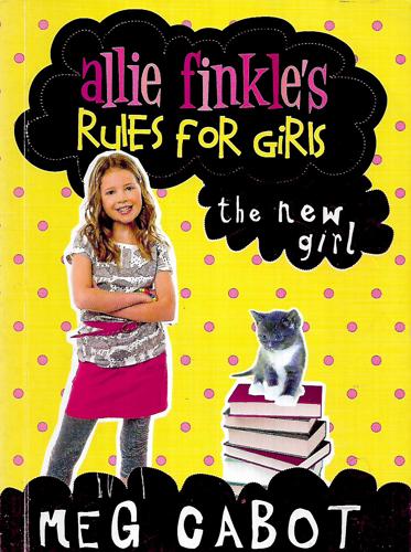 The New Girl by Meg Cabot