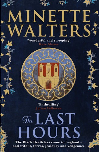 The Last Hours by Minette Walters