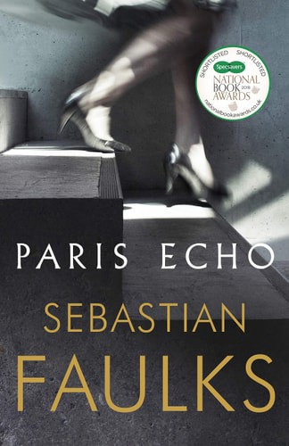 Paris Echo by Sebastian Faulks