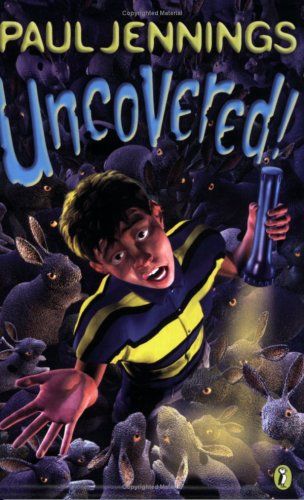 Uncovered! by Paul Jennings