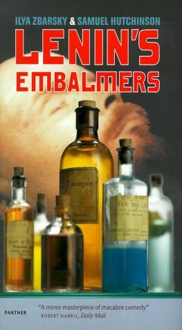 Lenin's Embalmbers by Ilya Zbarsky