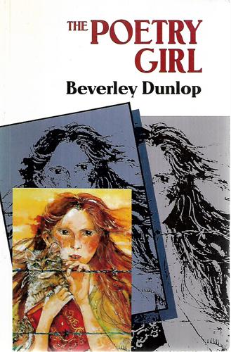 The Poetry Girl by Beverley Dunlop
