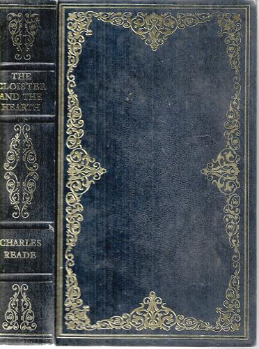 The Cloister And The Hearth by Charles Reade