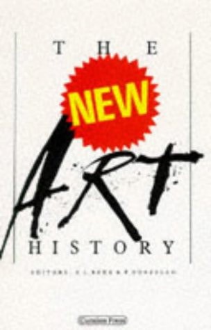 The New Art History by Frances Borzello and A. L. Rees