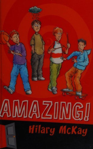 Amazing! by Hilary McKay