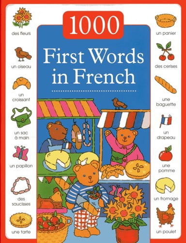 1000 First Words In French by Nicola Baxter
