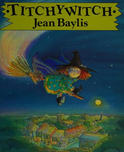 Titchywitch by Jean Bayliss