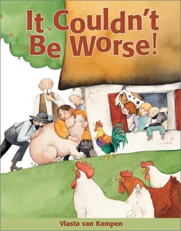 It Couldn't Be Worse by Vlasta van Kampen