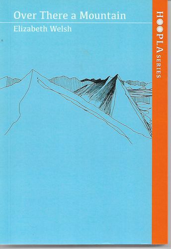 Over There a Mountain - Hoopla Series by Elizabeth Welsh