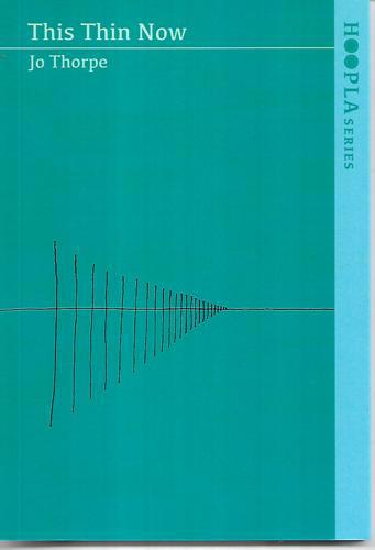 This Thin Now - Hoopla Series by Jo Thorpe