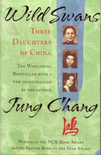 Wild Swans by Jung Chang