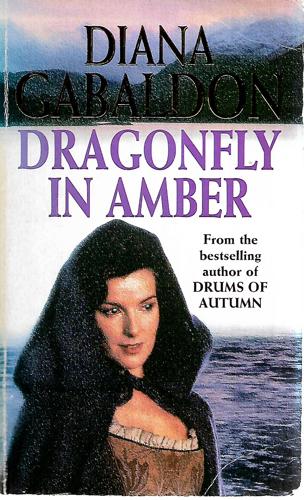 Dragonfly in Amber by Diana Gabaldon