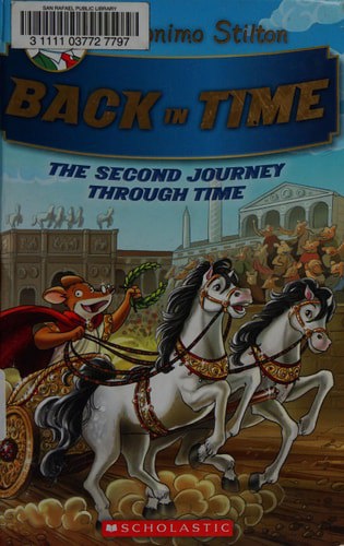 Back In Time The Second Journey Through Time by Geronimo Stilton