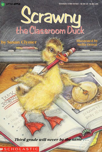Scrawny, The Classroom Duck by Susan Clymer