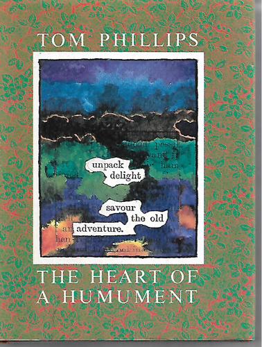 The Heart Of A Humument by Tom Phillips