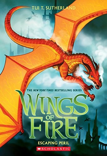 Escaping Peril (Wings Of Fire, Book 8) by Tui T. Sutherland