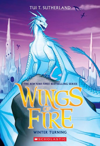 Winter Turning (Wings Of Fire, Book 7) by Tui T. Sutherland