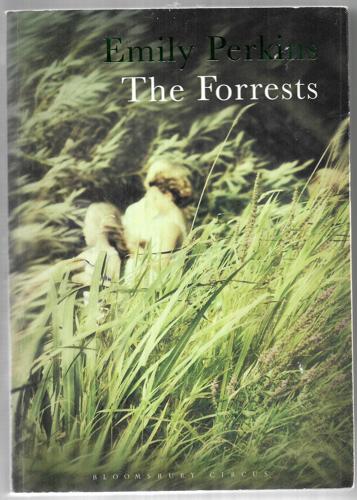 The Forrests by Emily Perkins
