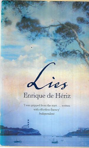 Lies by Enrique De Heriz
